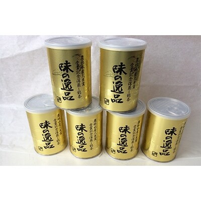 味の逸品100g×6本