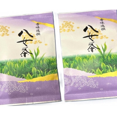 【毎月定期便】八女茶【特上】煎茶セット　100g×2袋(川崎町)全2回