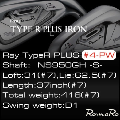 RomaRo Ray Type R PLUS Iron #4-PW NS950S 7本セット