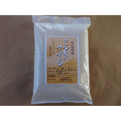 茨城県産ミルキークイーン　精米5kg