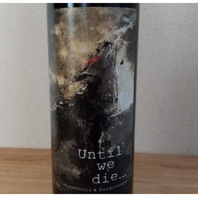 Until we die...　アルモノワール&サンジョベーゼ　2019