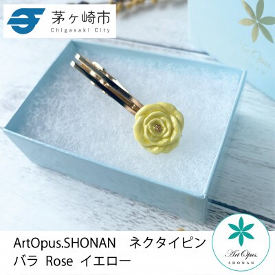 ArtOpus. ネクタイピン 薔薇 黄 湘南 茅ヶ崎市 陶磁器 アートギフト
