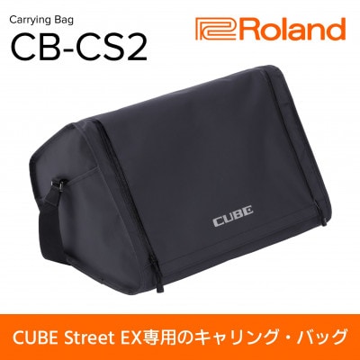 【Roland】CUBE Street EX専用キャリング・バッグ/CB-CS2