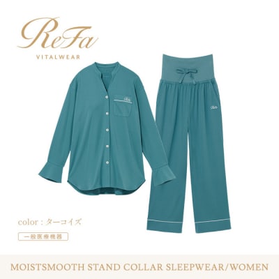 ターコイズ S/ReFa バイタルテック モイストスムース スタンドカラースリープウェアWOMEN