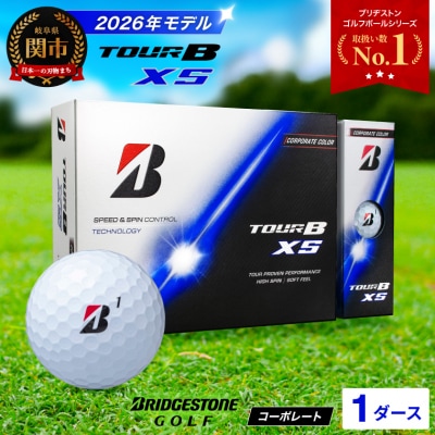 【2026年モデル】1ダース TOUR B XS コーポレートカラー(白)ゴルフボール ブリヂストン