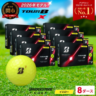 8ダース TOUR B X イエロー【2026年モデル】 ブリヂストン