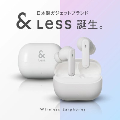 【&Less】ワイヤレスイヤホン(ホワイト) カナル型 Bluetooth Ver.5.3