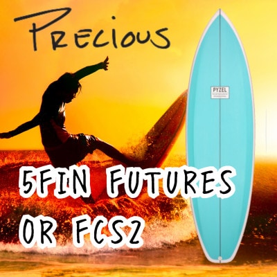 サーフボード 【PRECIUS　5 FIN FUTURES OR FCS2】PYZEL