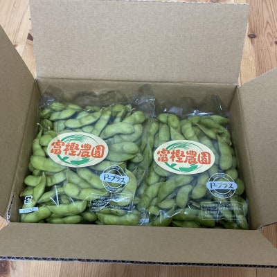 富樫農園の朝採りだだちゃ豆【8月下旬順次発送】2kg(500g×4)晩成甘露・おうら　K-742