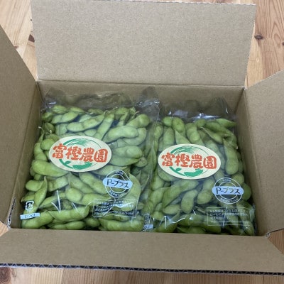 富樫農園の朝採りだだちゃ豆【8月中旬順次発送】2kg(500g×4)早生白山・白山　K-742