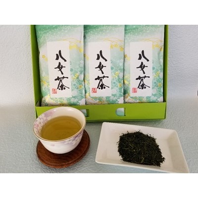 八女上級煎茶(約100g×3)【吉富町】