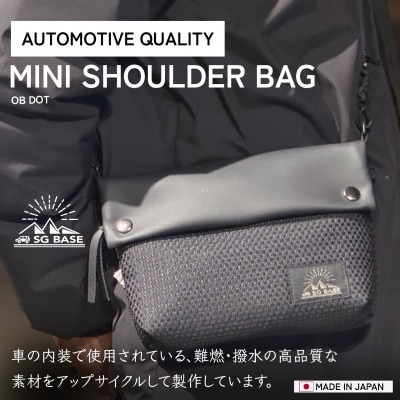 SG BASEミニショルダーバッグ_OB DOT 自動車内装端材のアップサイクル